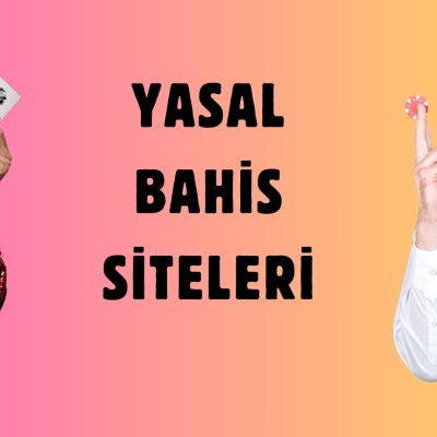 Yasal Bahis Siteleri